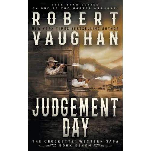 Judgement Day: A Classic Western