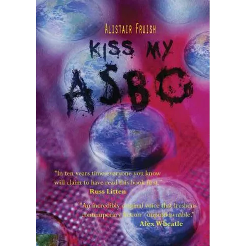 Kiss My ASBO