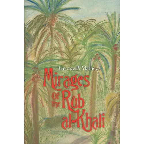 Mirages Of the Rub al-Khali