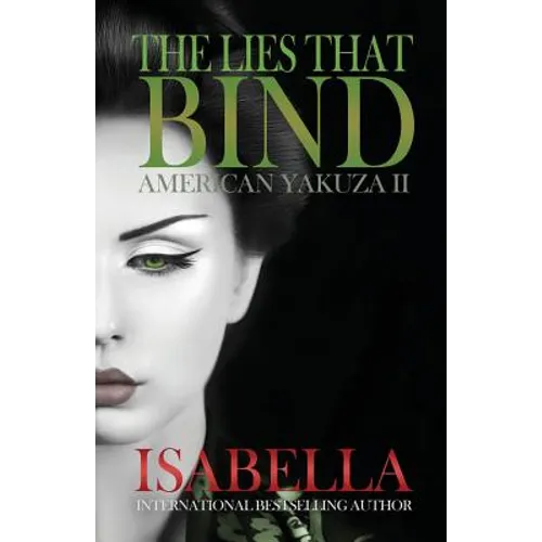 American Yakuza II - The Lies That Bind