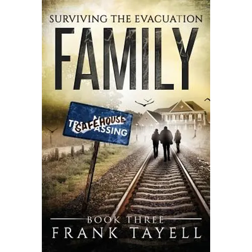 Surviving The Evacuation Book 3: Family: & Zombies vs The Living Dead