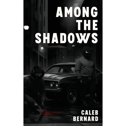 Among the Shadows