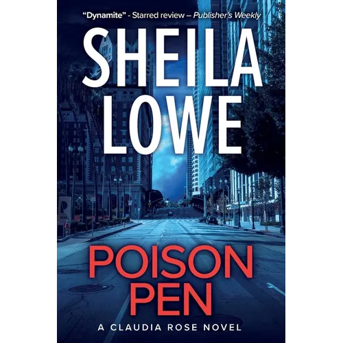Poison Pen: A Claudia Rose Novel