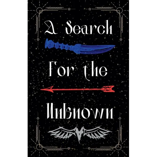 A Search for the Unknown