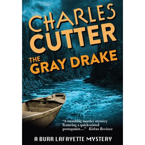 The Gray Drake: Murder on the Au Sable