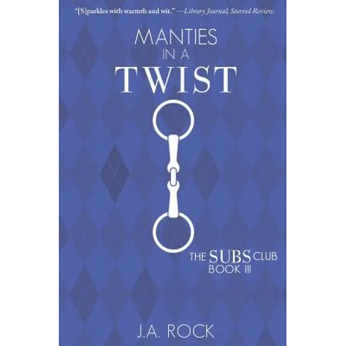 Manties in a Twist
