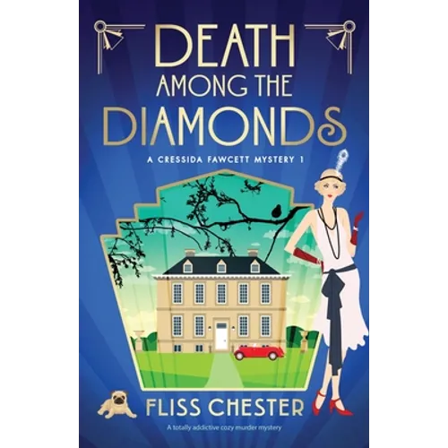 Death Among the Diamonds: A totally addictive cozy murder mystery