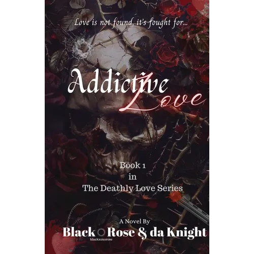 Addictive Love
