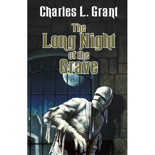 The Long Night of the Grave