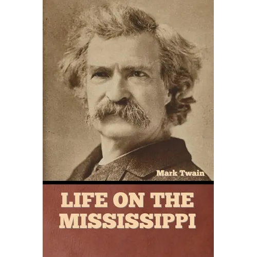 Life on the Mississippi