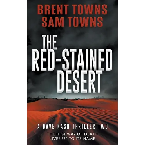 The Red-Stained Desert: A Dave Nash Thriller