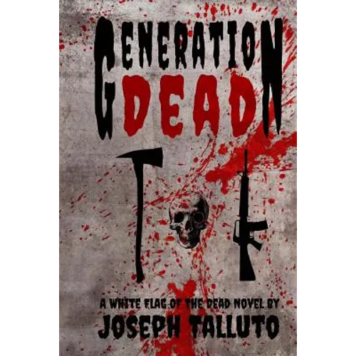 Generation Dead