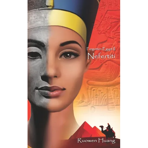 Nefertiti: Forgotten Egypt II