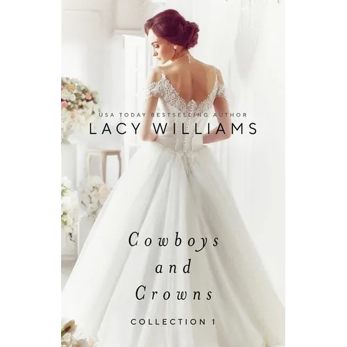 Cowboys and Crowns Collection 1