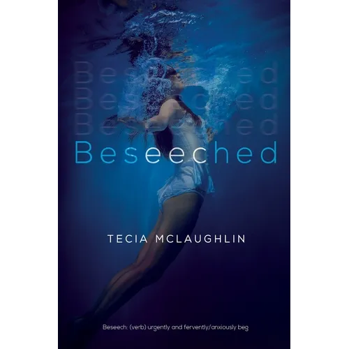 Beseeched