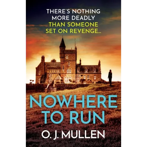 Nowhere To Run
