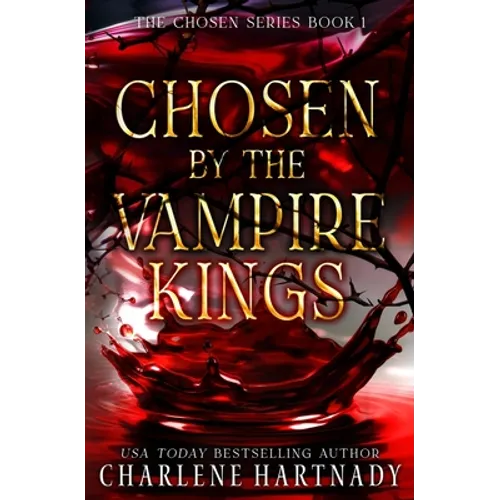 Chosen by the Vampire Kings