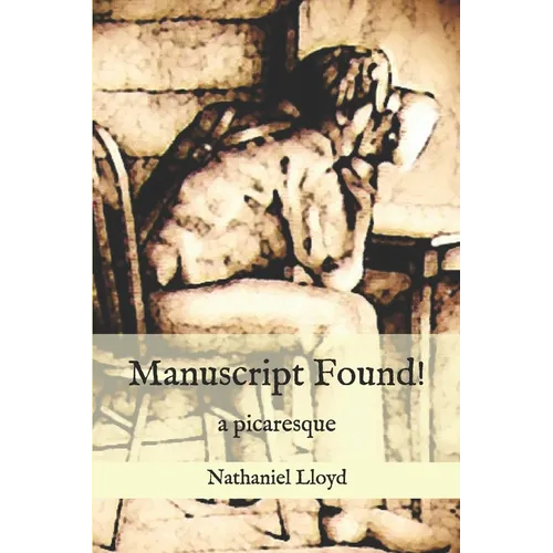 Manuscript Found!: A Picaresque