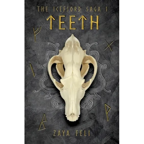 The Icefjord Saga: Teeth