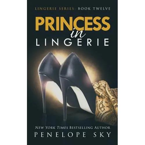 Princess in Lingerie
