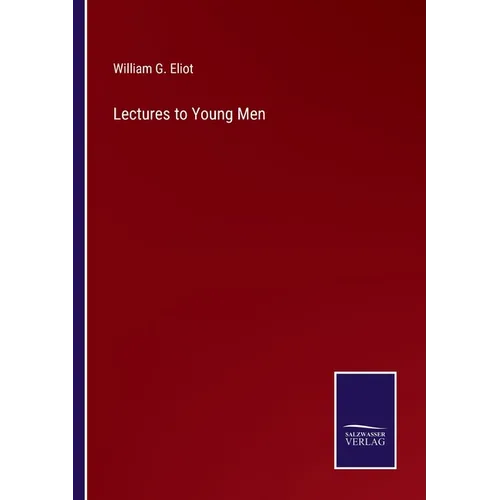 Lectures to Young Men