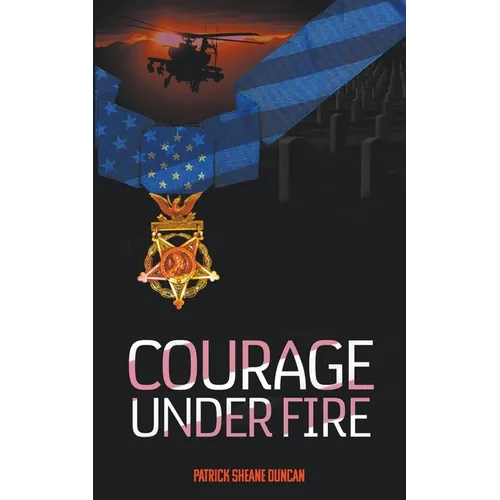 Courage Under Fire