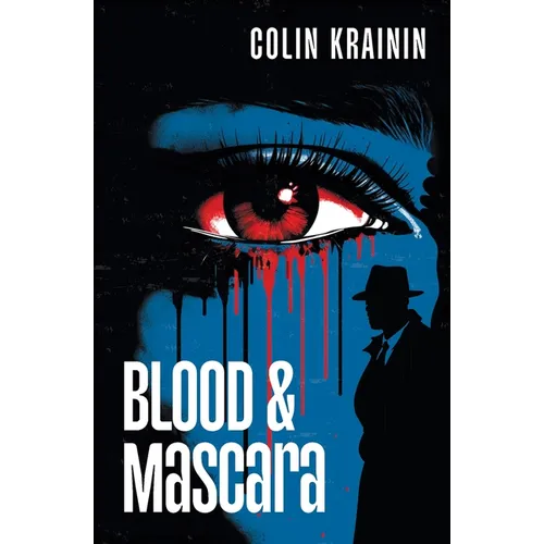 Blood and Mascara
