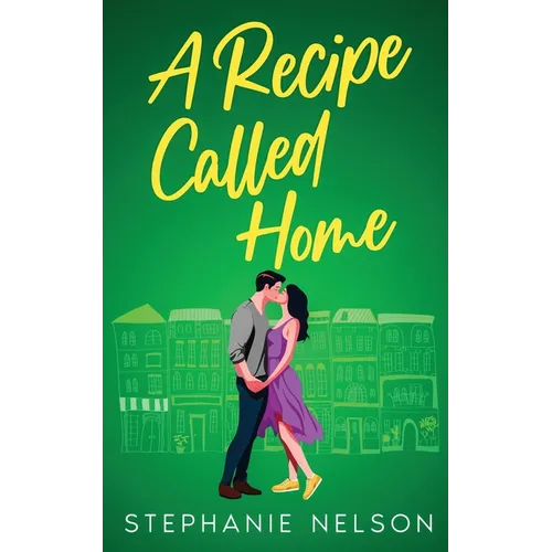 A Recipe Called Home