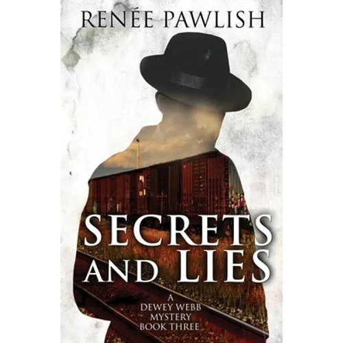 Secrets and Lies