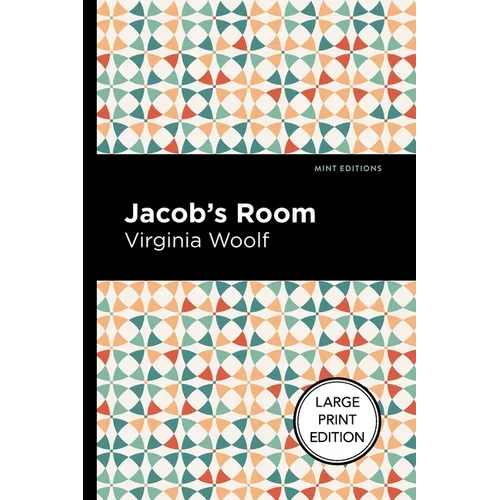 Jacob's Room: Large Print Edition