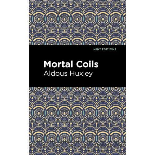 Mortal Coils