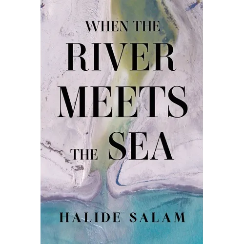 When the River Meets the Sea