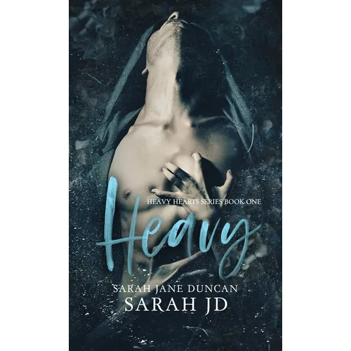 Heavy: A Dark High School Romance