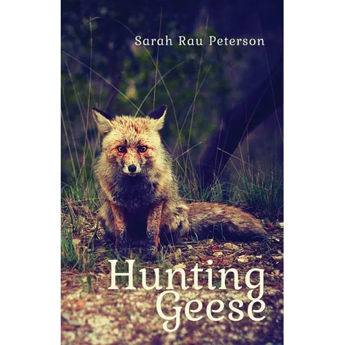 Hunting Geese