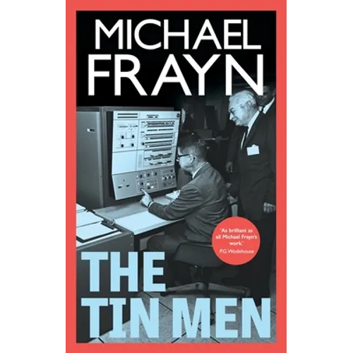 The Tin Men (Valancourt 20th Century Classics)
