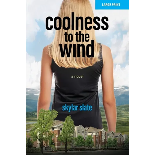 Coolness to the Wind