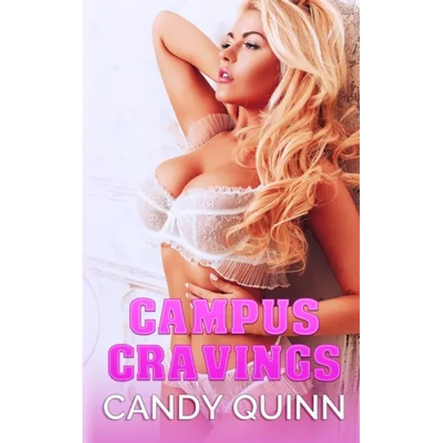 Campus Cravings: A Reverse Harem Novel