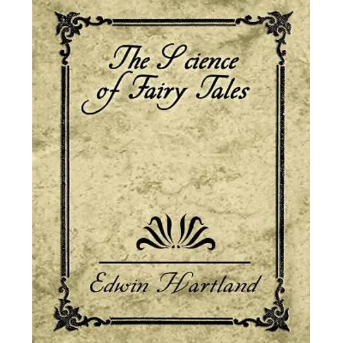 The Science of Fairy Tales