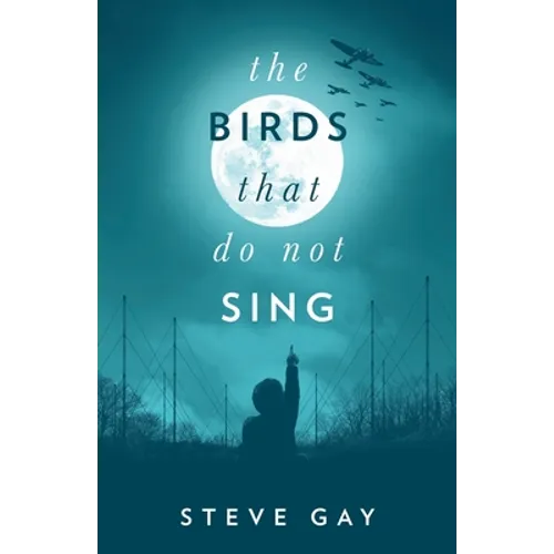 The Birds that do not Sing