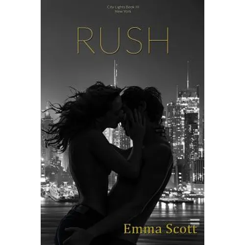 Rush: City Lights Book III: New York City