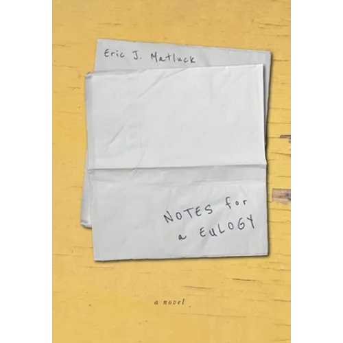 Notes for a Eulogy