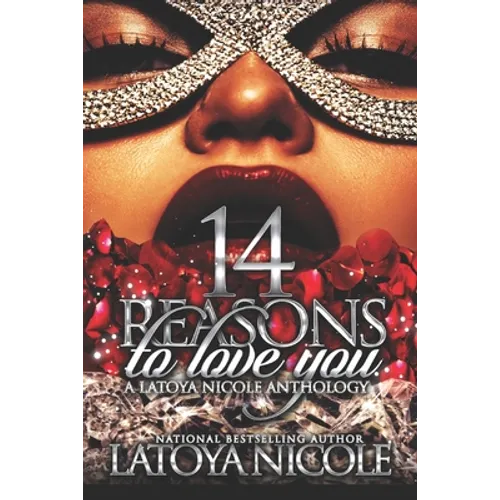 14 Reasons to Love You