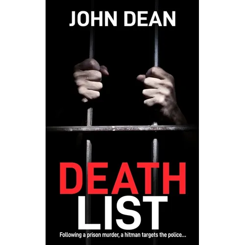 Death List: Following a prison murder, a hitman targets the police