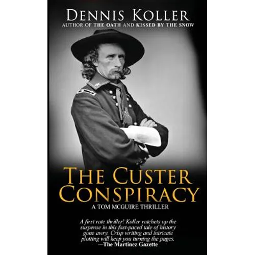 The Custer Conspiracy