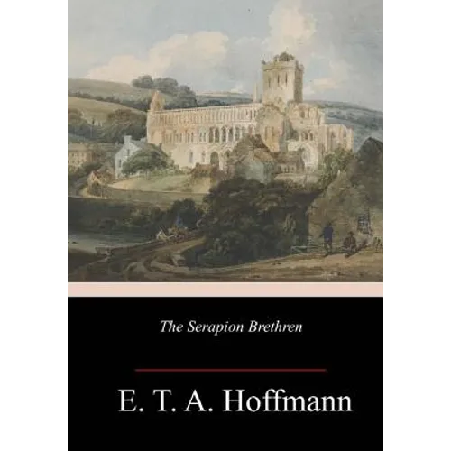 The Serapion Brethren