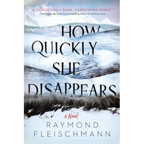 How Quickly She Disappears