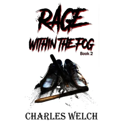 Rage Within The Fog