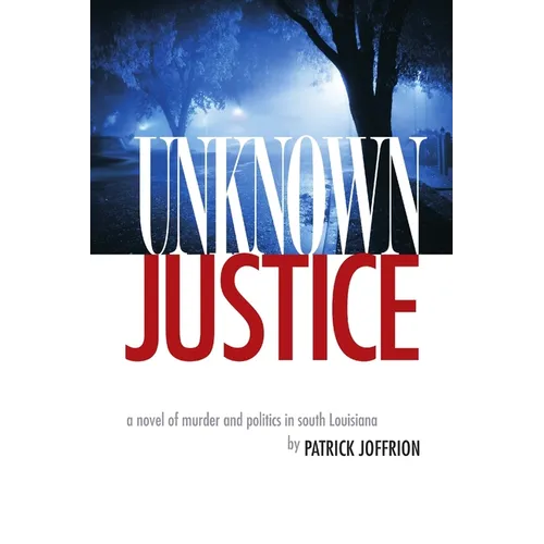Unknown Justice