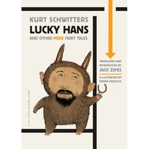 Lucky Hans and Other Merz Fairy Tales