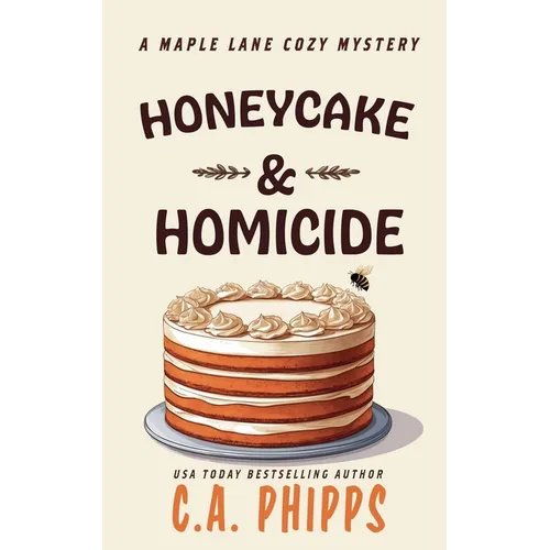 Honey Cake and Homicide